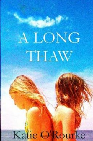 Cover of A Long Thaw