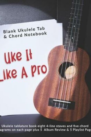Cover of Uke It Like A Pro