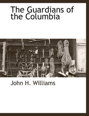 Book cover for The Guardians of the Columbia