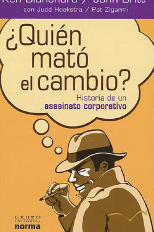 Cover of Quien Mato el Cambio?