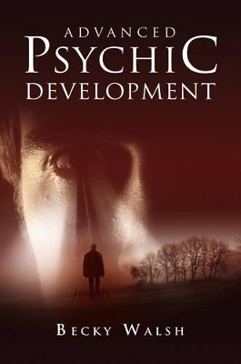 Book cover for Advanced Psychic Development – Learn how to practise as a professional contemporary spiritual  medium