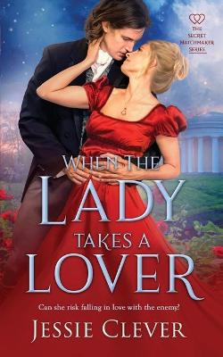 Book cover for When the Lady Takes a Lover