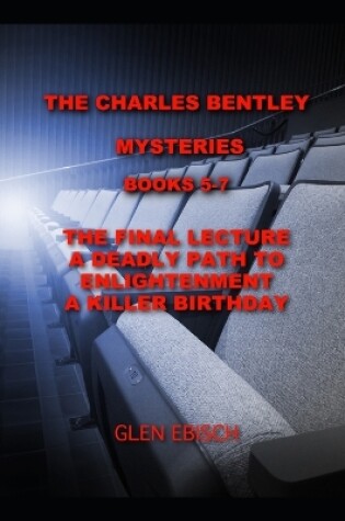 Cover of The Charles Bentley Mysteries Books 5-7
