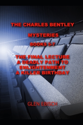 Book cover for The Charles Bentley Mysteries Books 5-7
