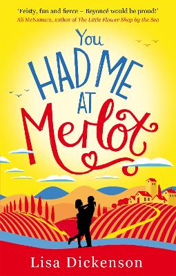 Book cover for You Had Me at Merlot