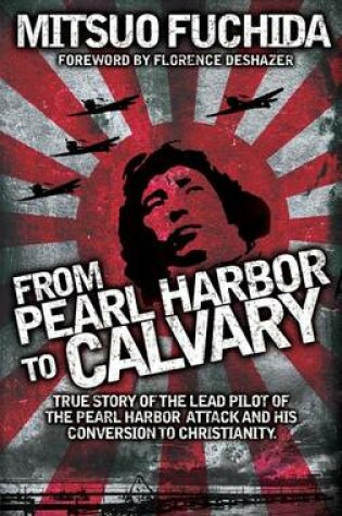 Cover of From Pearl Harbor to Calvary