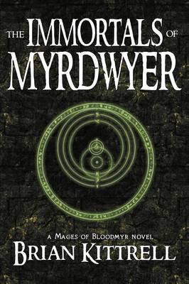 Book cover for The Immortals of Myrdwyer