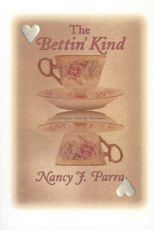 Cover of The Bettin' Kind