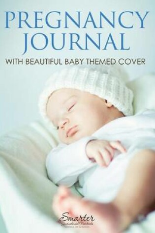 Cover of Pregnancy Journal with Beautiful Baby Themed Cover