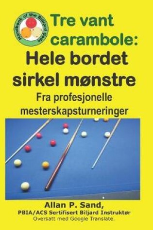 Cover of Tre Vant Carambole - Hele Bordet Sirkel M nstre