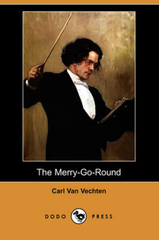 Cover of The Merry-Go-Round (Dodo Press)