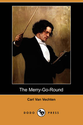 Book cover for The Merry-Go-Round (Dodo Press)