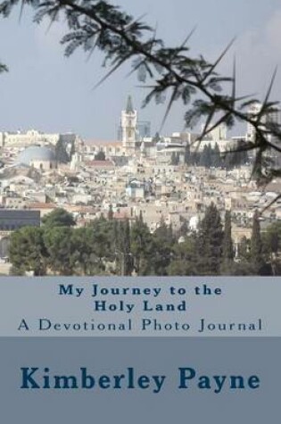 Cover of My Journey to the Holy Land