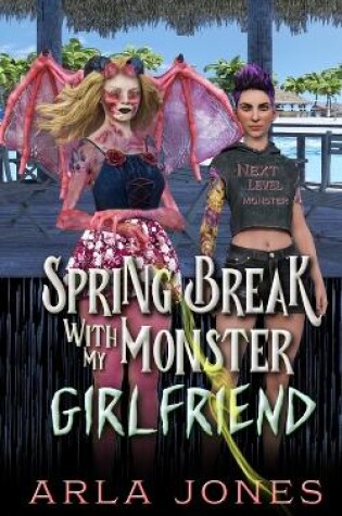 Cover of Springbreak with My Monster Girlfriend
