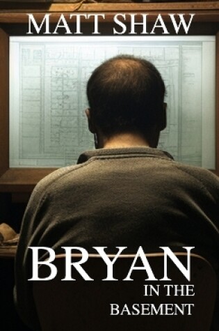 Cover of Bryan in the basement