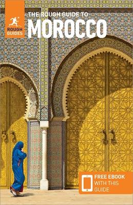 Cover of The Rough Guide to Morocco (Travel Guide with Free eBook)