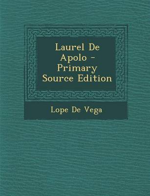 Book cover for Laurel de Apolo - Primary Source Edition