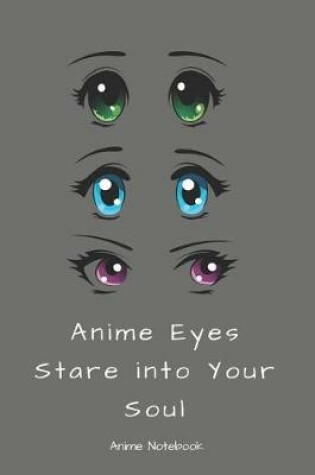 Cover of Anime Eyes Stare Into Your Soul
