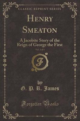 Book cover for Henry Smeaton, Vol. 2 of 3