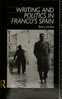 Book cover for Writing and Politics in Franco's Spain