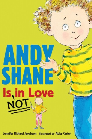 Cover of Andy Shane is NOT in Love
