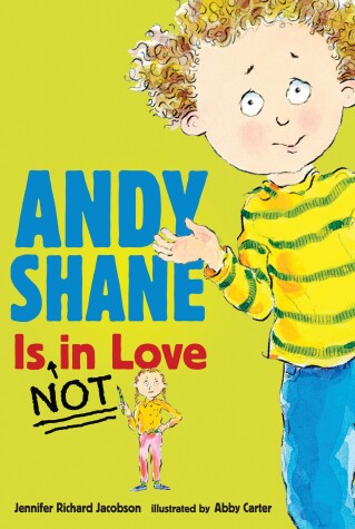 Book cover for Andy Shane is NOT in Love