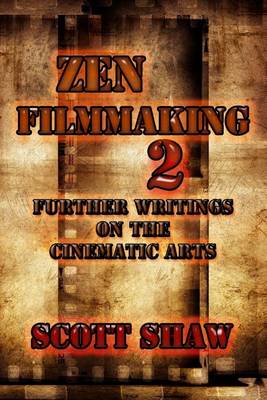 Book cover for Zen Filmmaking 2