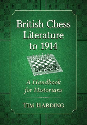 Book cover for British Chess Literature to 1914