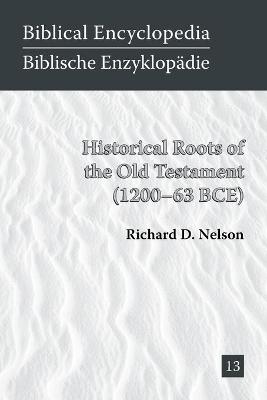 Book cover for Historical Roots of the Old Testament (1200-63 BCE)