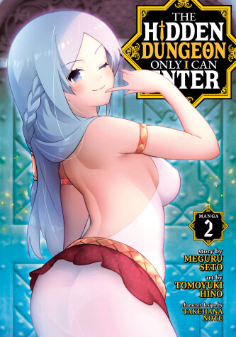 Cover of The Hidden Dungeon Only I Can Enter (Manga) Vol. 2