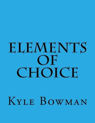 Book cover for Elements of Choice