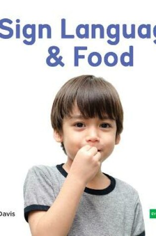 Cover of Sign Language & Food