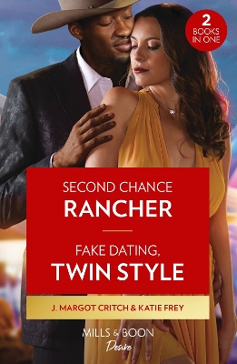 Book cover for Second Chance Rancher / Fake Dating, Twin Style