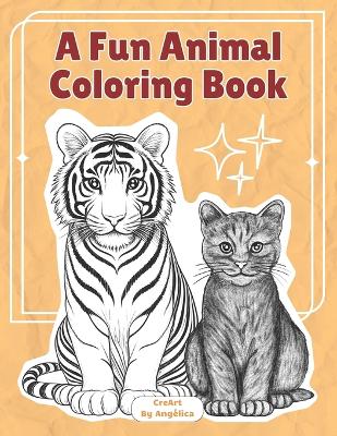 Cover of A Fun Animal Coloring Book