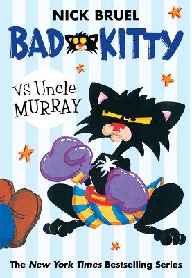 Book cover for Bad Kitty vs Uncle Murray