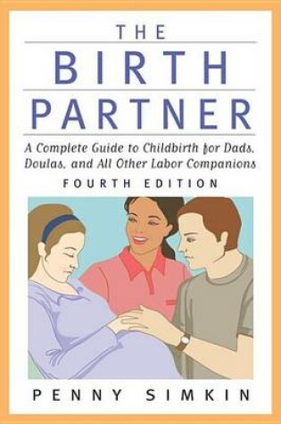 Cover of The Birth Partner - Revised 4th Edition