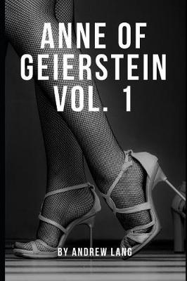 Book cover for Anne of Geierstein Vol. 1