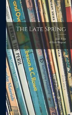 Book cover for The Late Spring