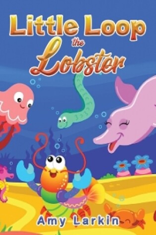 Cover of Little Loop the Lobster