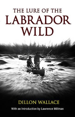 Book cover for Lure of the Labrador Wild