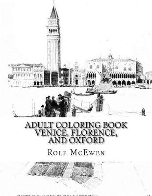 Book cover for Adult Coloring Book - Venice, Florence, and Oxford