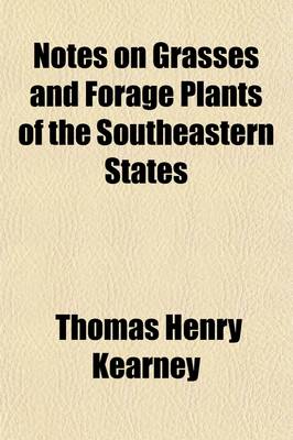 Book cover for Notes on Grasses and Forage Plants of the Southeastern States (1-7)