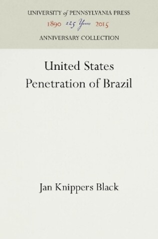 Cover of United States Penetration of Brazil