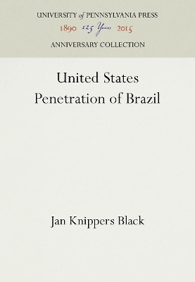 Book cover for United States Penetration of Brazil