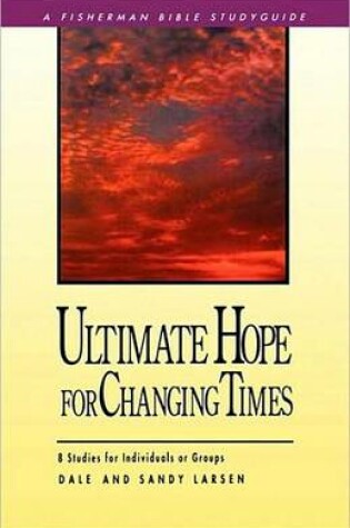 Cover of Ultimate Hope for Changing Times