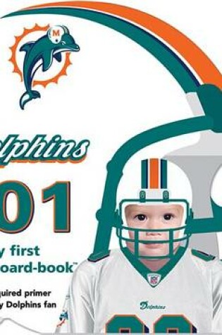 Cover of Miami Dolphins 101