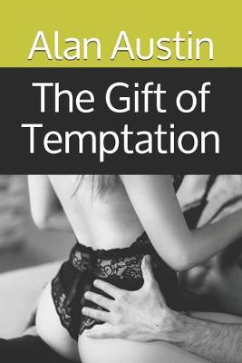 Cover of The Gift of Temptation