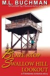 Book cover for Blaze Atop Swallow Hill Lookout