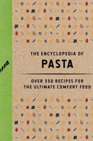 Cover of The Encyclopedia of Pasta