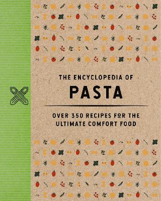 Book cover for The Encyclopedia of Pasta